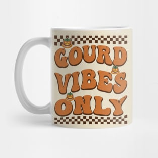 Halloween Funny Gourd Vibes Only Mug